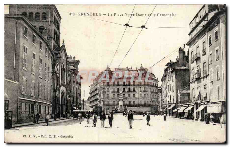 Grenoble CPA La place Notre Dame et le centenaire