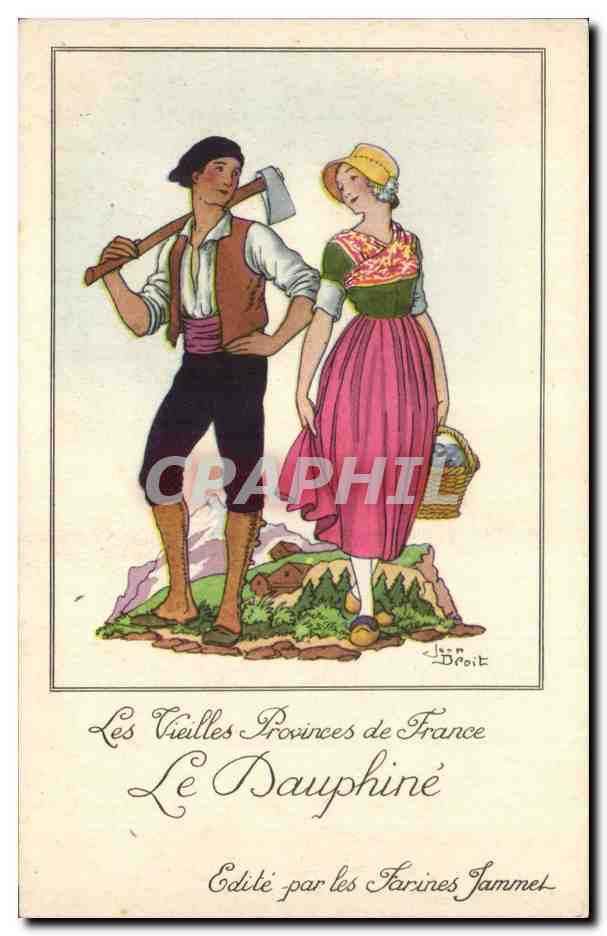 Les Vieilles Provinces de France — Le Dauphiné — Édité par les Farines Jammet