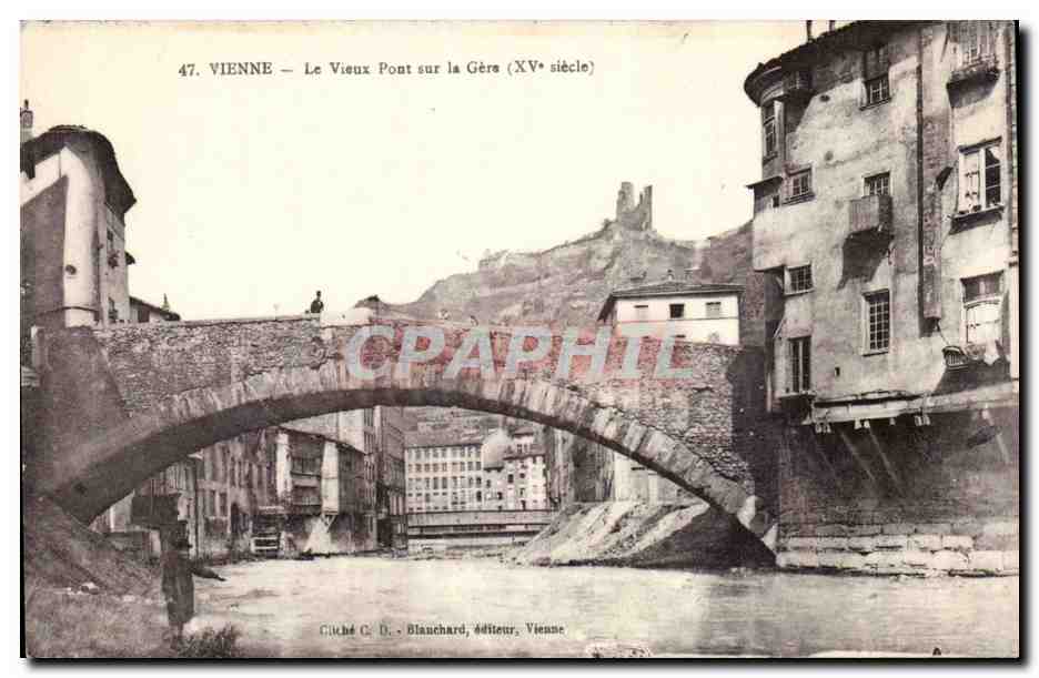 CPA Vienne Le vieux pont sur la Gere (15eme)