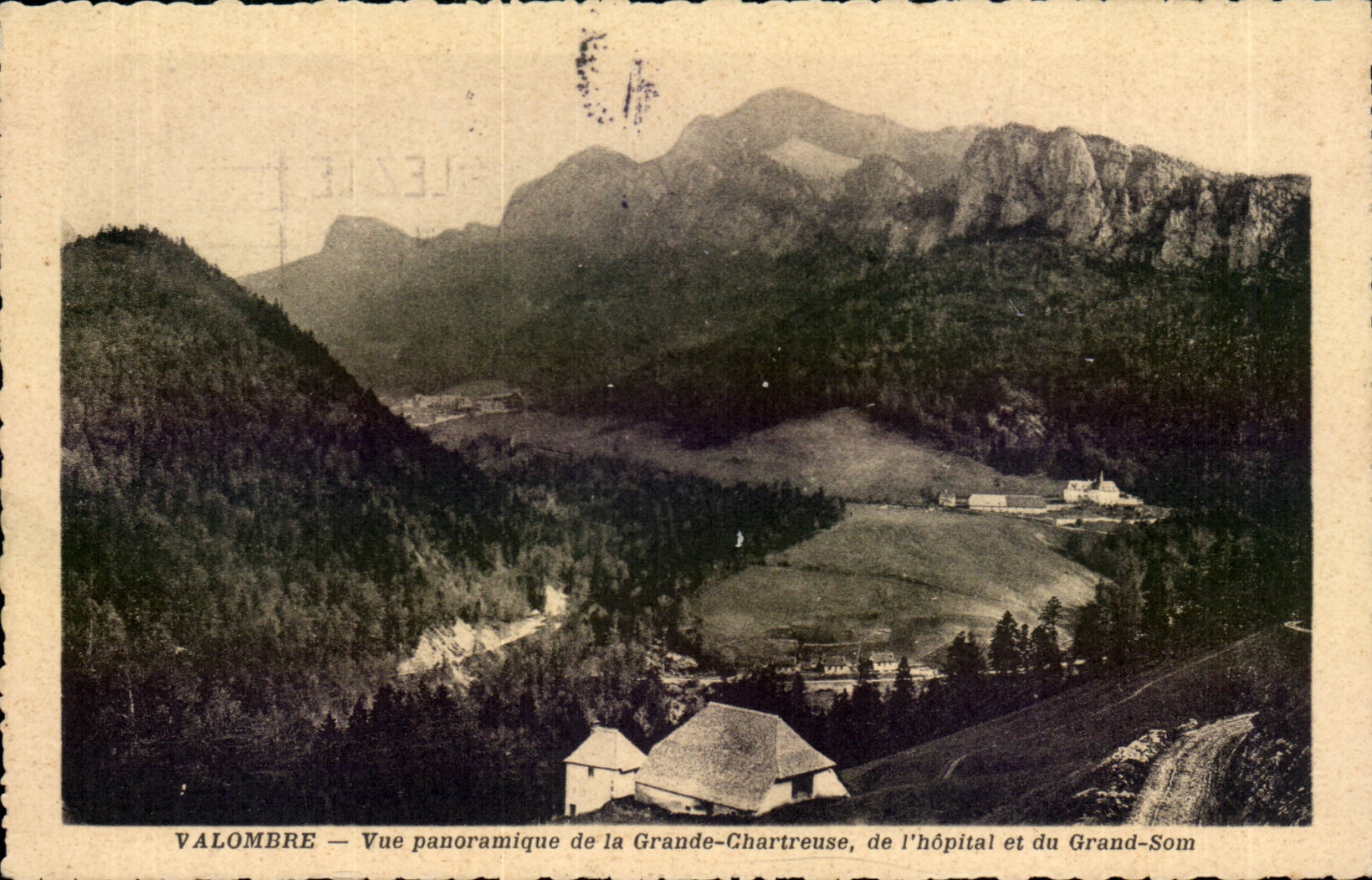 Valombre — Vue panoramique de la Grande-Chartreuse, de l'hôpital et du Grand-Som