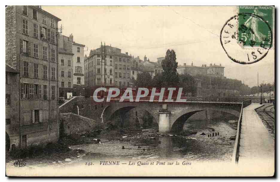 Vienne CPA Les quais et le pont sur la Gere