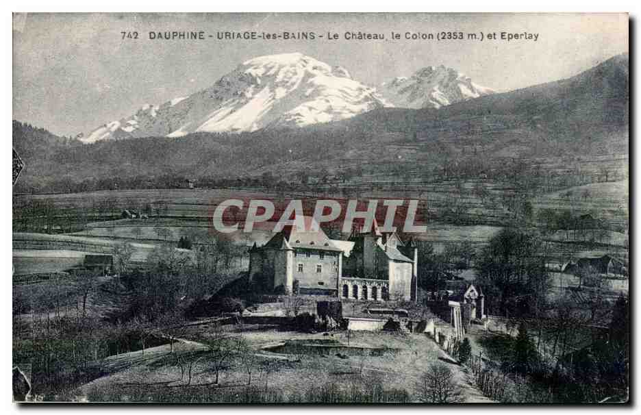 Dauphiné - Uriage-les-Bains - Le Château, le Colom (2353 m.) et Eperlay