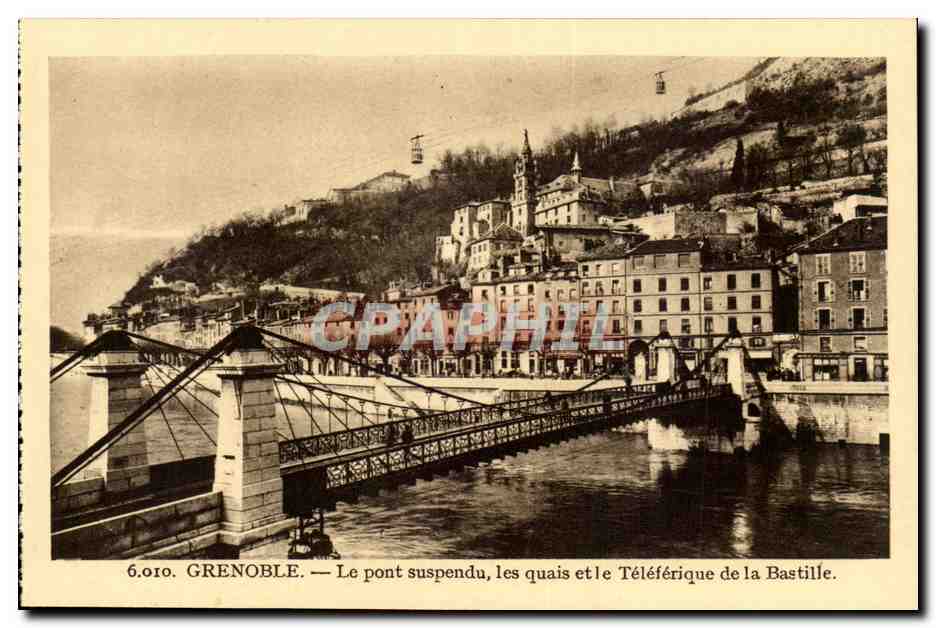 Grenoble — Le pont suspendu, les quais et le Téléphérique de la Bastille — éditeur 'Paysages des Alpes'