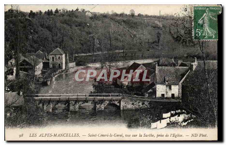 Les Alpes-Marcelles — Saint-Céneri-le-Gérei, vue sur la Sarthe, prise de l'Église — ND Phot.
