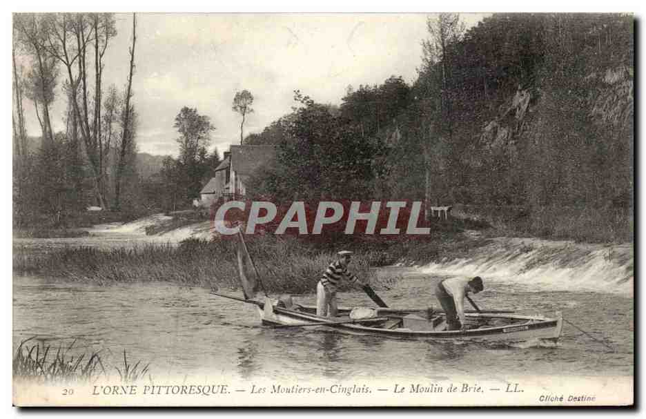 L'Orne pittoresque — Les Montiers-en-Cinglais — Le Moulin de Brie — Cliché Destine