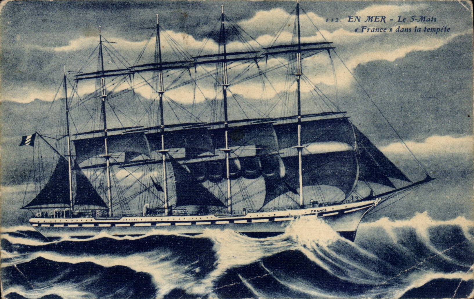 Le 5-Mais « France » dans la tempête — CPA n°112 — Arraud et Nozais, impr. Edit.