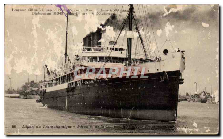 CPA Depart du transatlantique Perou de la Compagnie Generale Transatlantique (bateau boat paquebot)