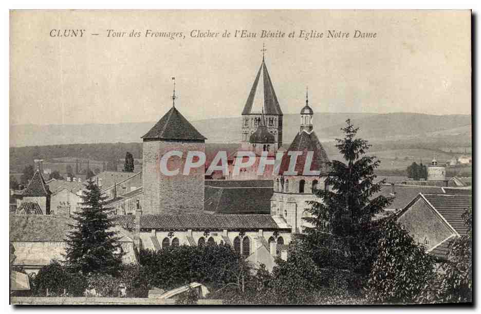 Cluny - Tour des Fromages - Clocher de l'Eau Benite et Eglise Notre Dame - CPA 