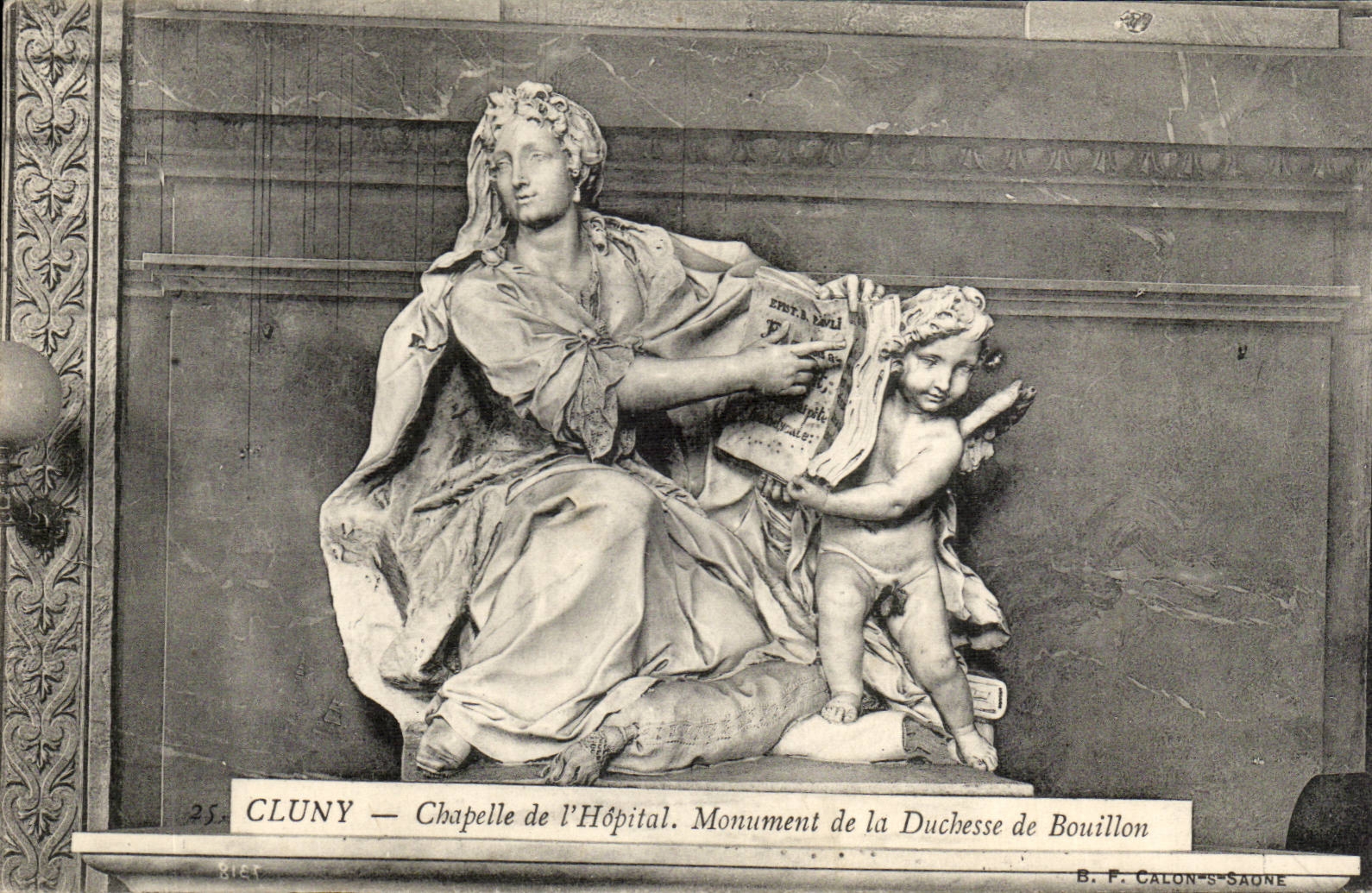 Cluny - Chapelle de l'Hopital - Monument de la Duchesse de Bouillon - CPA 