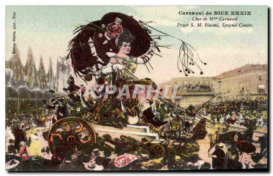 Carnaval de Nice XXXIX — Char de Mme Carnaval — Projet S. M. Biasini, Spagnol Constr.