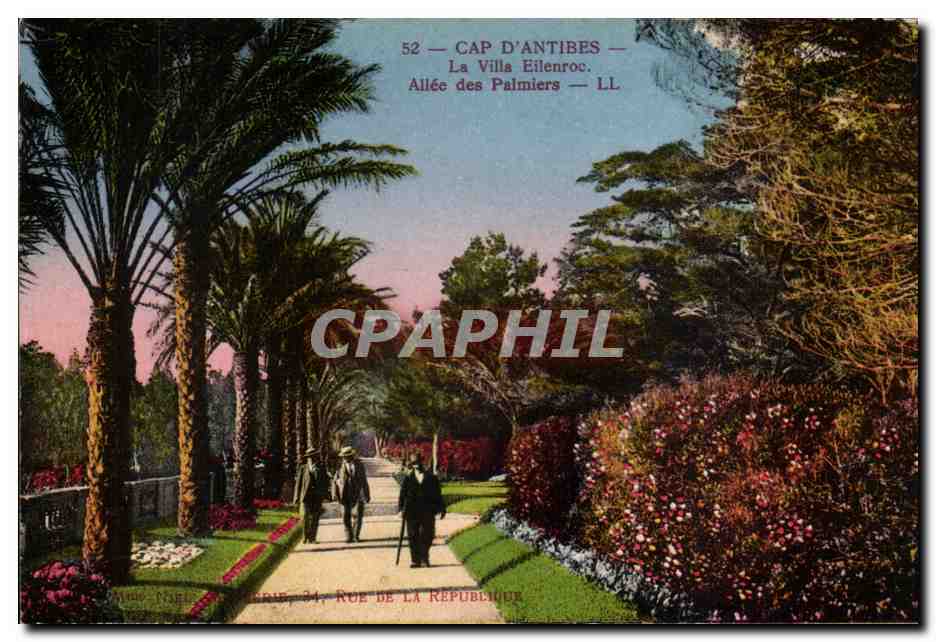 Cap d'Antibes — La Villa Eilenroc — Allée des Palmiers — Série 52 — LL