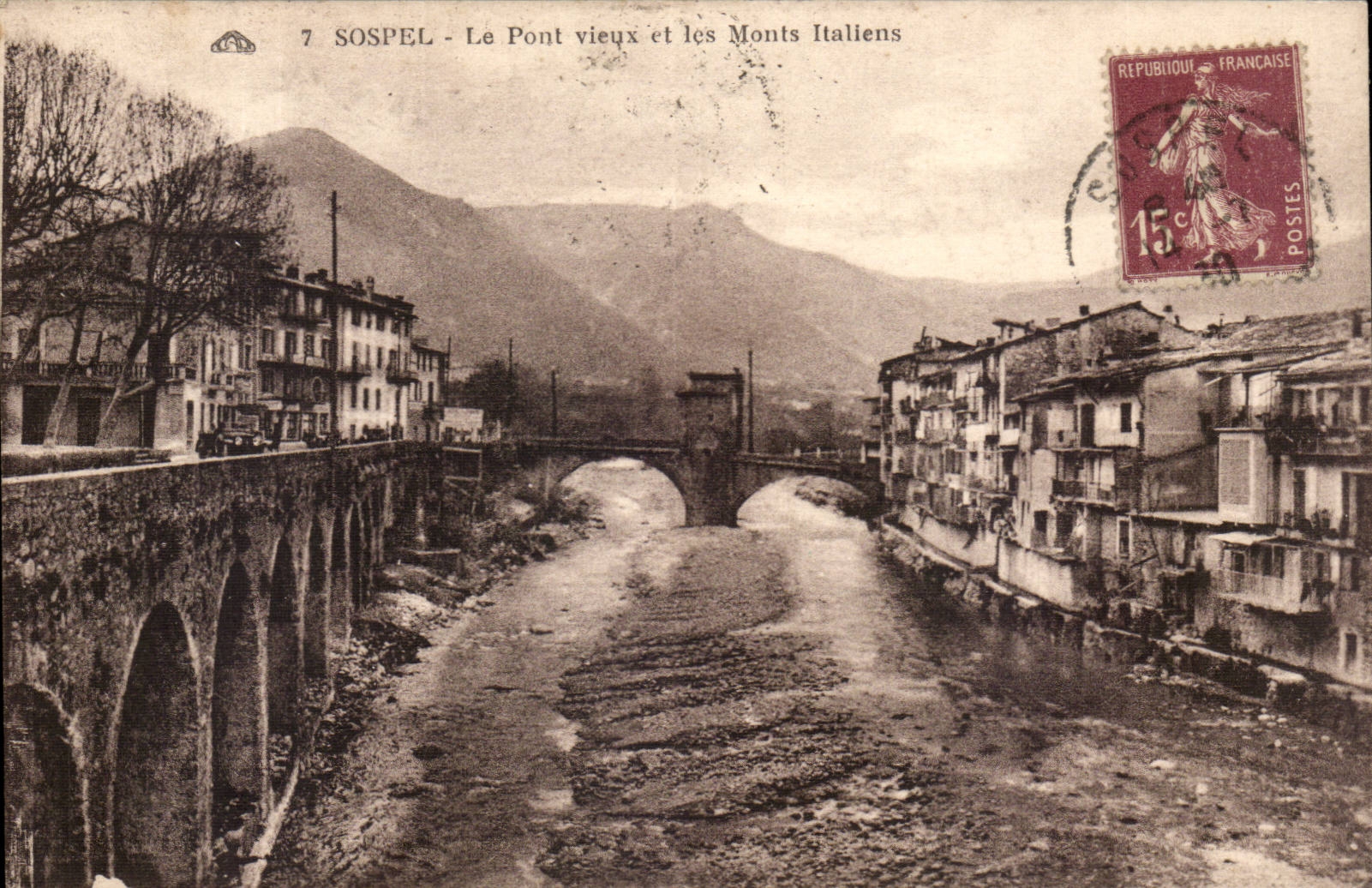 Sospel - Le Pont vieux et les Monts Italiens — éditeur inconnu, n°7
