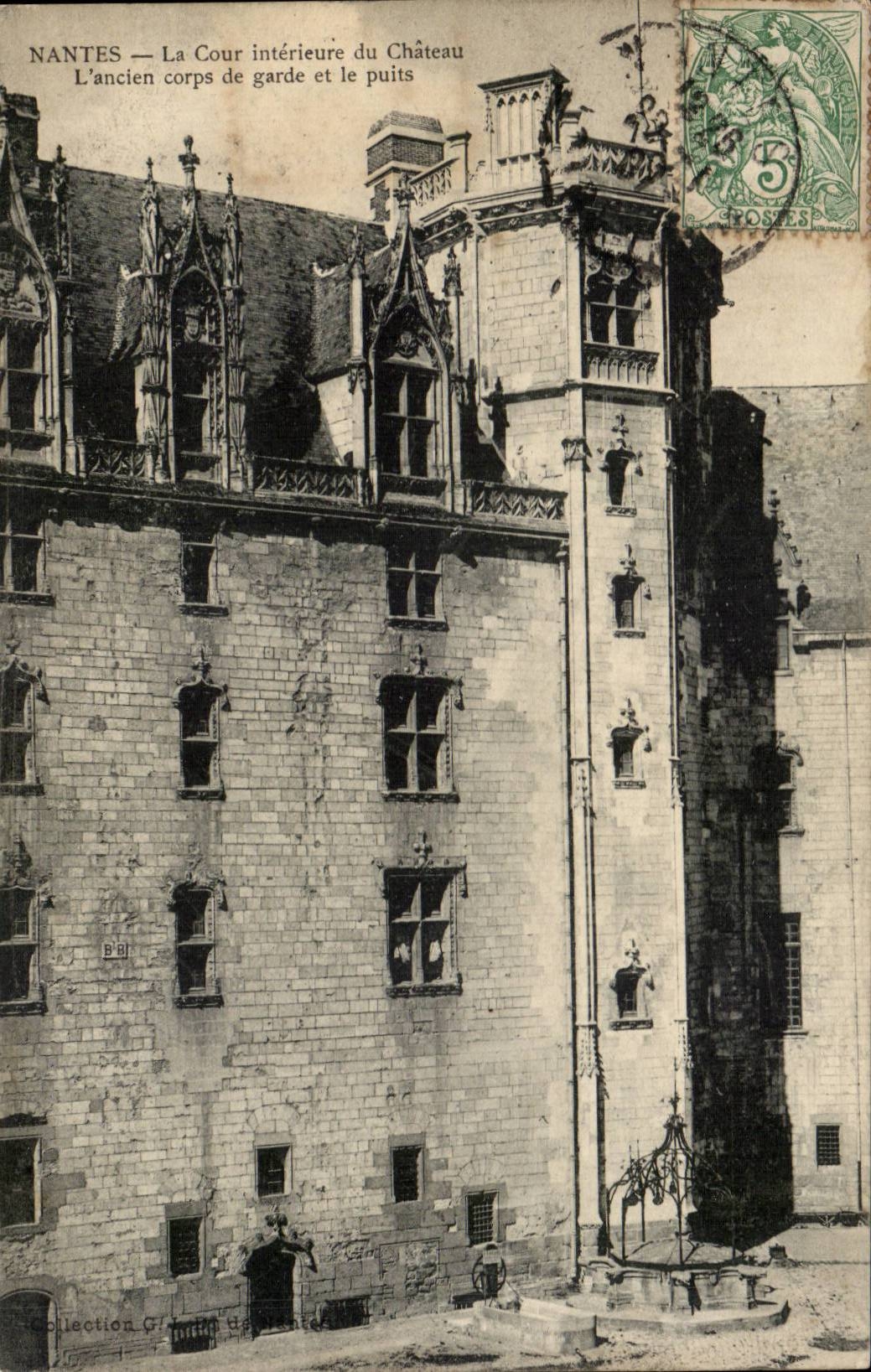 Nantes CPA La cour interieure du chateau L'ancien corps de garde et le puits