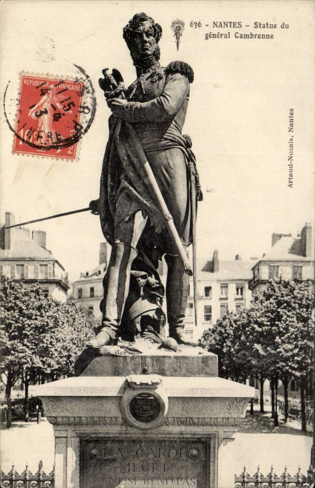 Nantes CPA Statue du general CAmbronne (Napoleon)