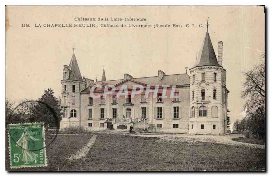 La Chapelle Heulin CPA Chateau de Liverniere