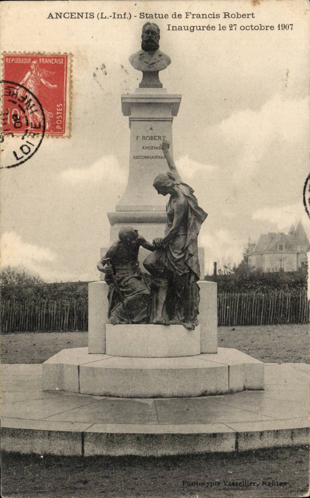 Ancenis CPA Statue de Francis robert Inauguree le 27 octobre 1907