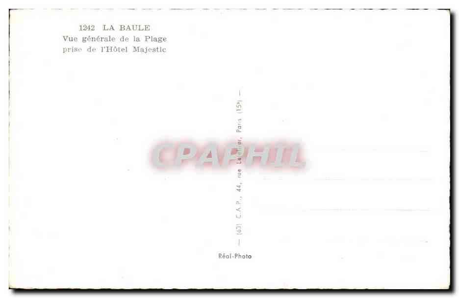 La Baule CPA Vue generale de la plage prise de l'hotel Majestic — Verso