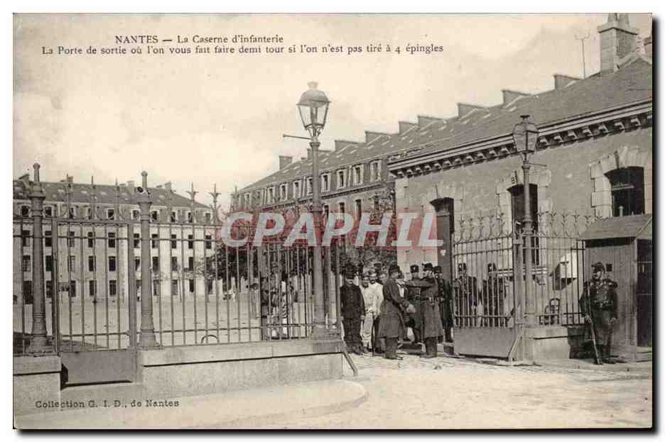NANTES — The Infantry Barracks — Collection G. I. D., of Nantes