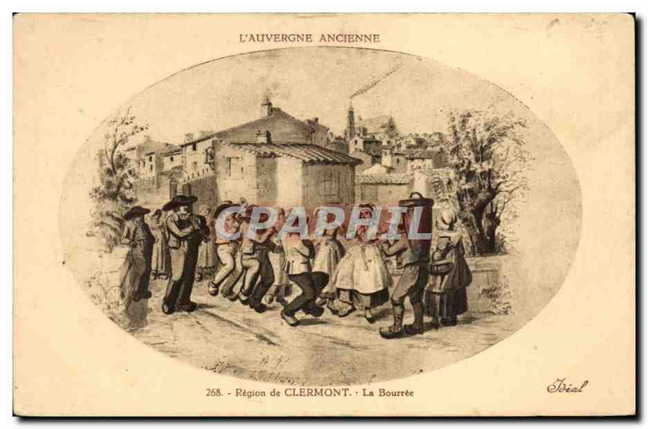 La Bourrée — Région de Clermont — Éditeur Idéal, n° 268