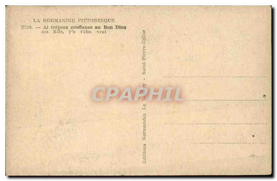 La Normandie CPA Ai trejoux confiance au Bon Dieu (folklore costume) — Rückseite