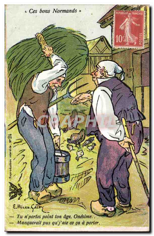 La Normandie CPA Ces bons Normands Illustrateur Huard Calpy (folklore costume)