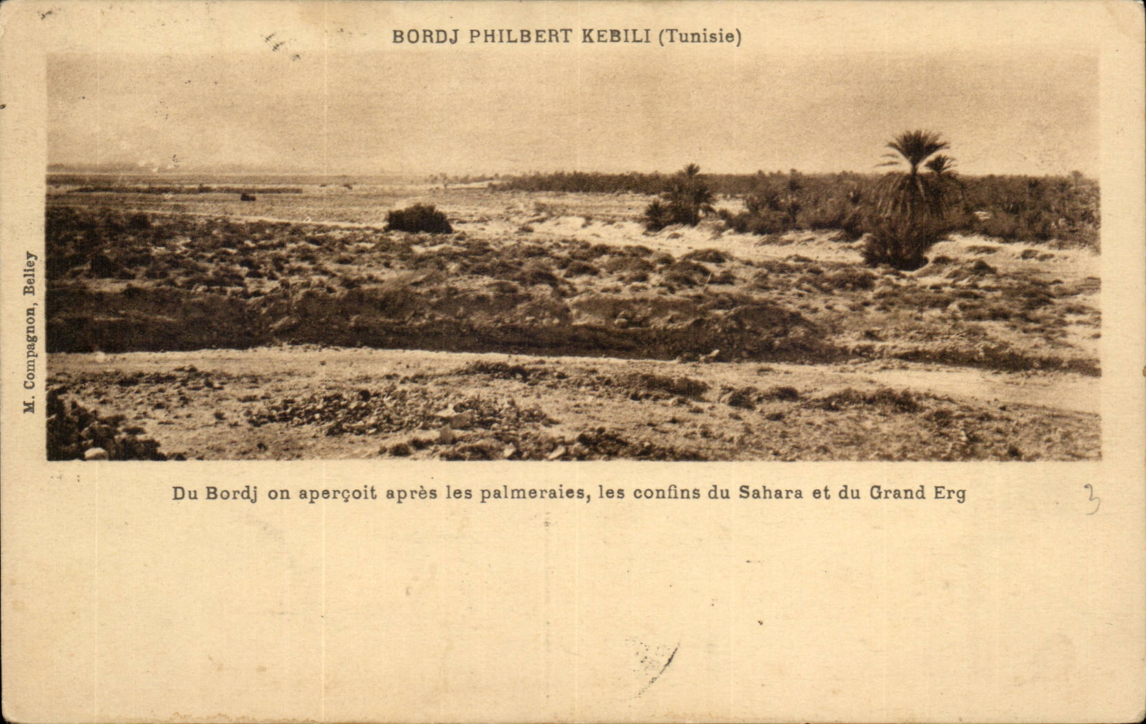 Tunisie Bordj Philbert Kebili CPA Les palmeraies les confins du Sahara et du grand Erg