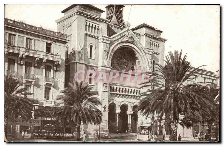 Tunisie Tunis CPA Place de la cathedrale