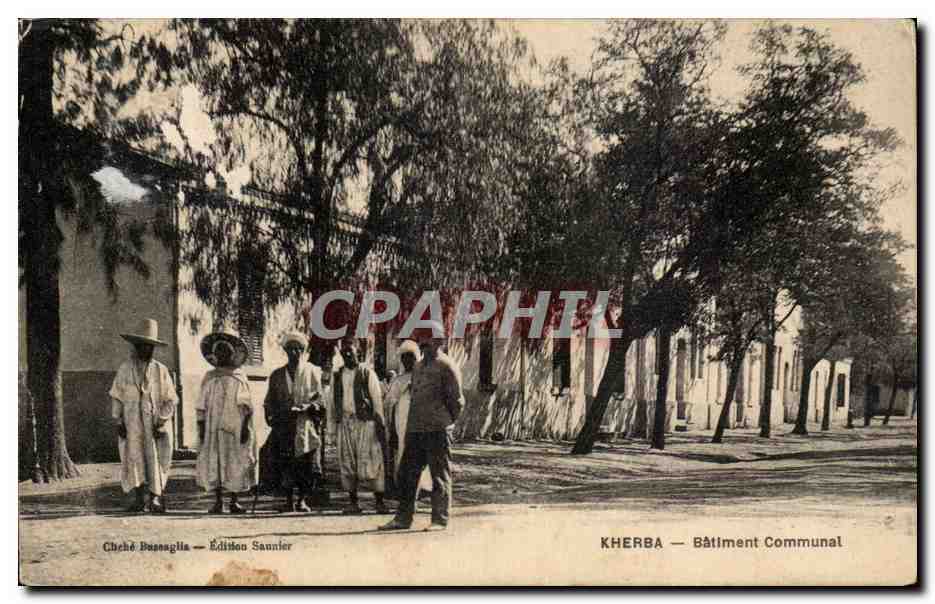 Kherba — Bâtiment Communal — Édition Sannier