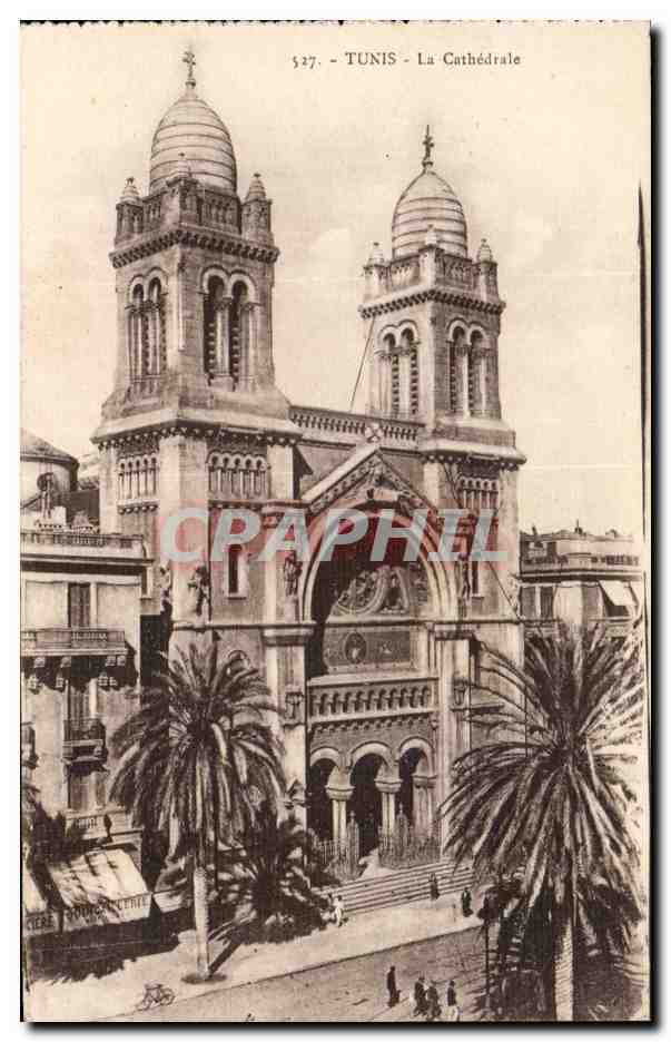 Tunisie CPA Tunis La cathedrale