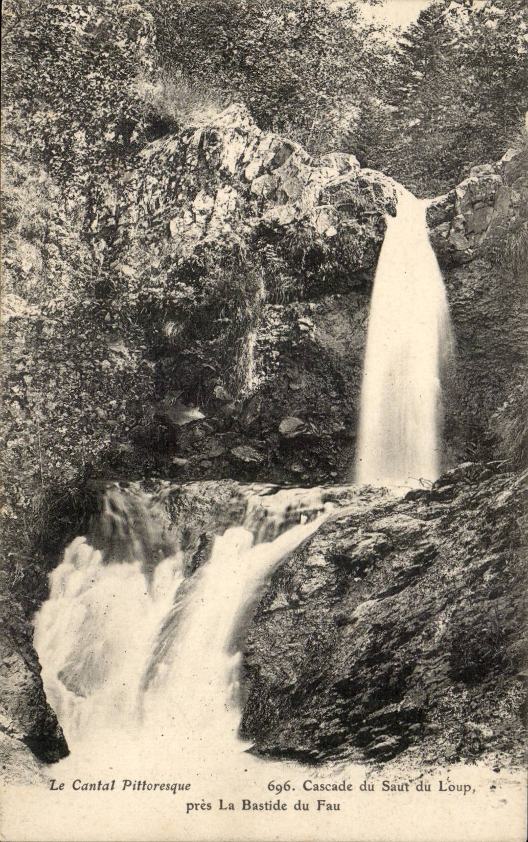 Le Cantal Pittoresque — Cascade du Saut du Loup près La Bastide du Fau — n° 696