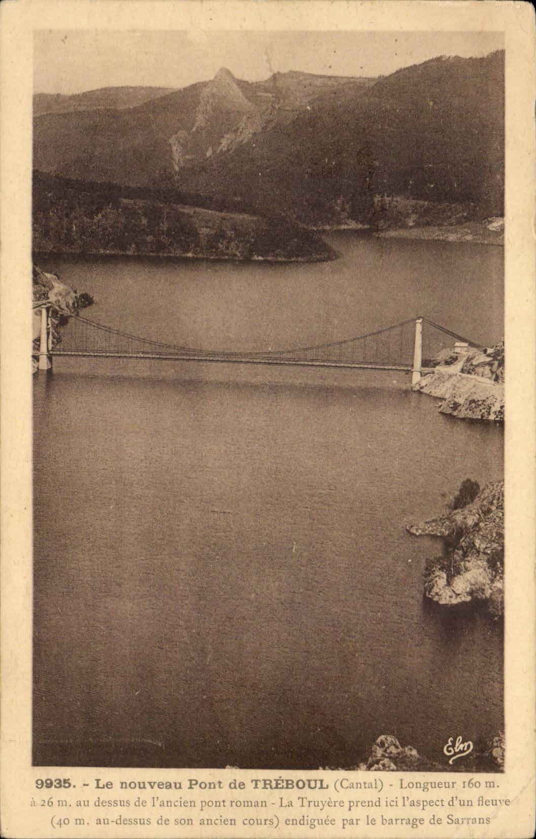 Le nouveau Pont de Tréboul (Cantal) — vue du barrage de Sarrans — éditeur Elan, n° 9935