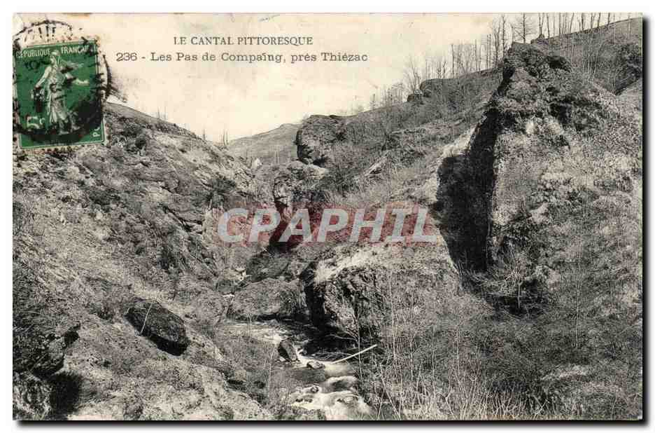 Cantal CPA Les pas de Compaing pres Thiezac