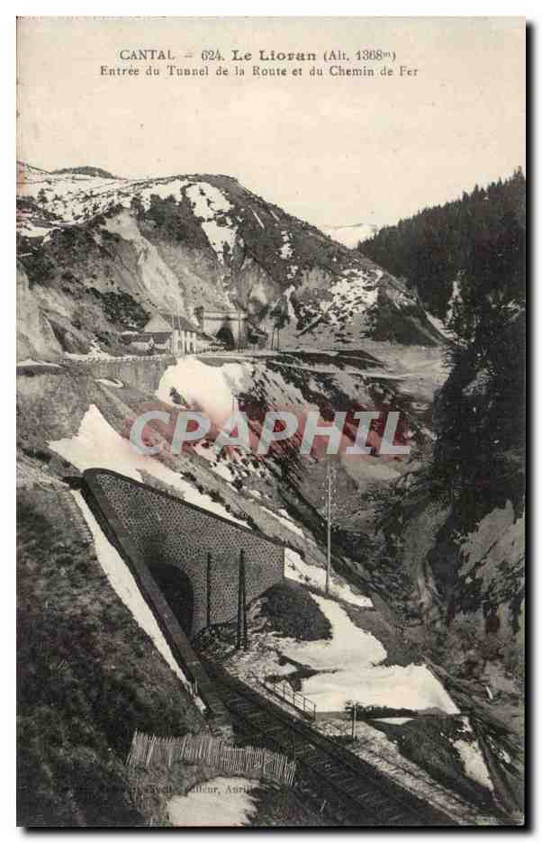 Auvergne CPA Cantal Le Lioran Entree du tunnel de la route et du chemin de fer