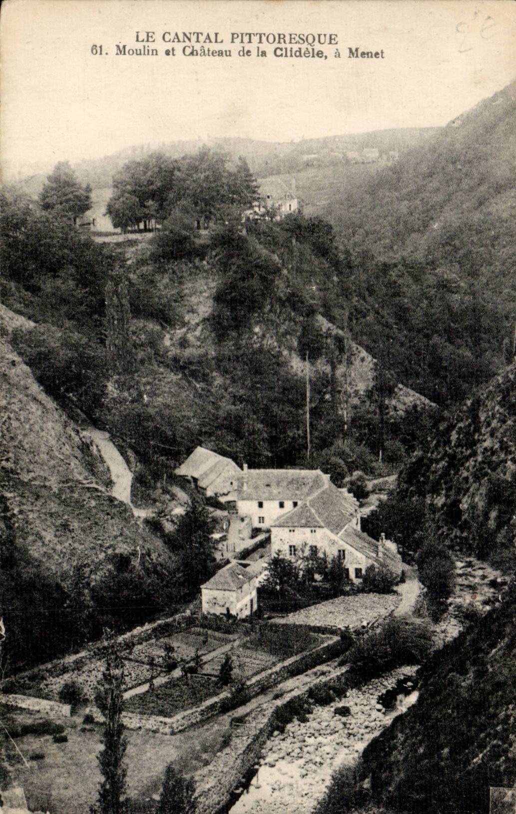 Auvergne Cantal CPA Moulin et chateau de la Clidele a Menet