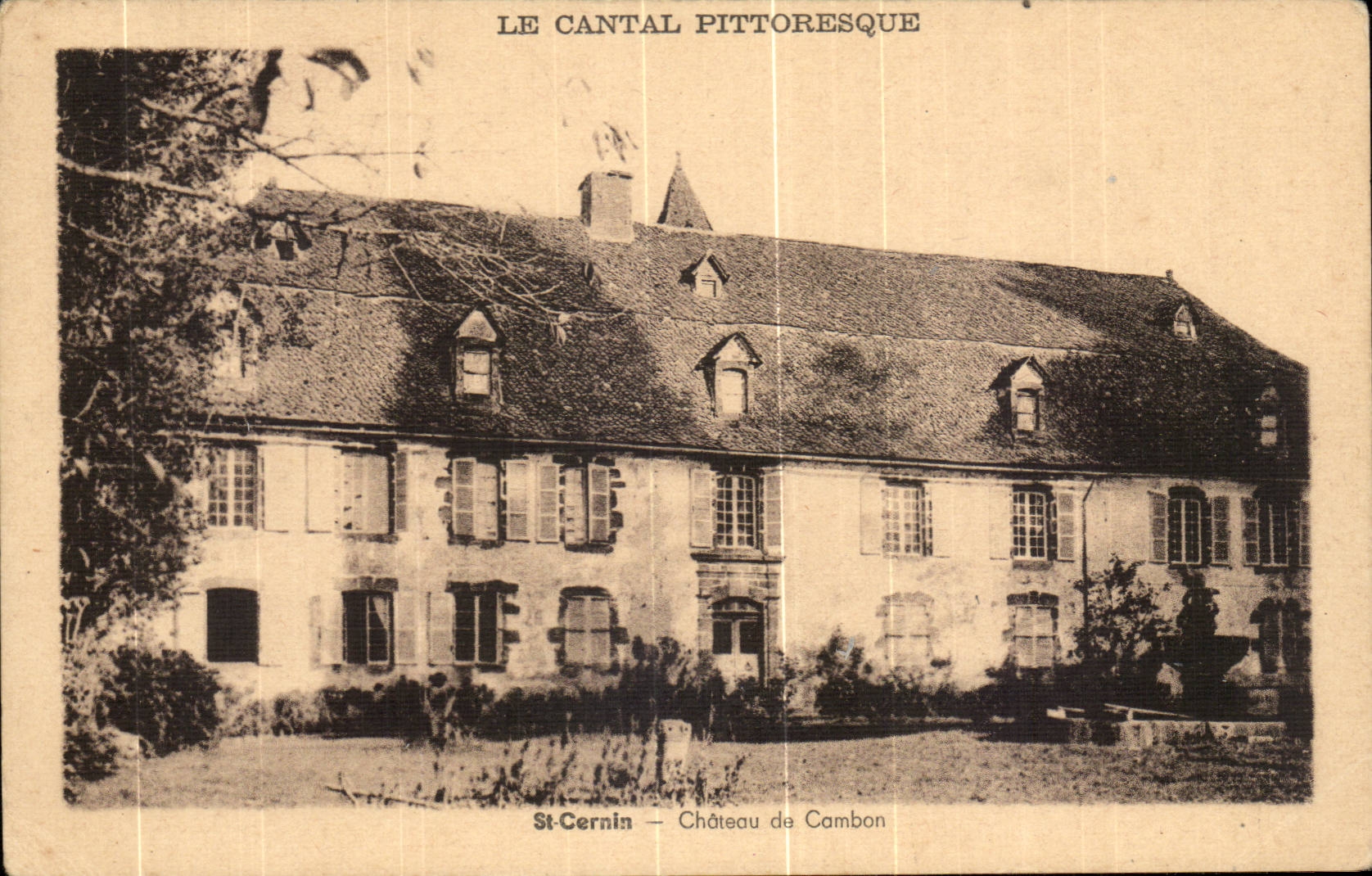 Auvergne Cantal CPA St CErnin Chateau de Cambon