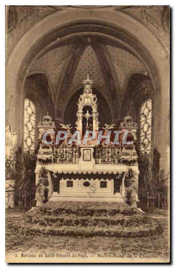CPA Berceau de Saint Vincent de Paul Maitre autel de la chapelle