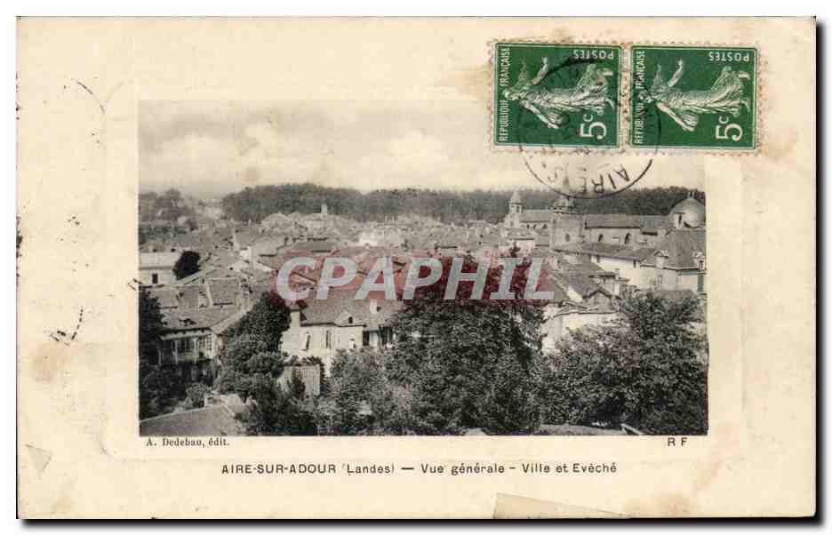Aire sur Adour CPA Vue generale Ville et eveche