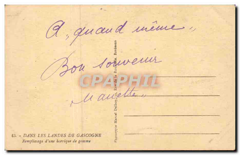 Dans les Landes de Gascogne CPA Remplissage d'une barrique de gemme — Rückseite