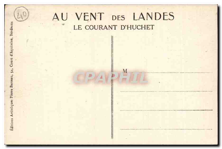 Au vent des Landes CPA Le courant d'huchet — Rückseite