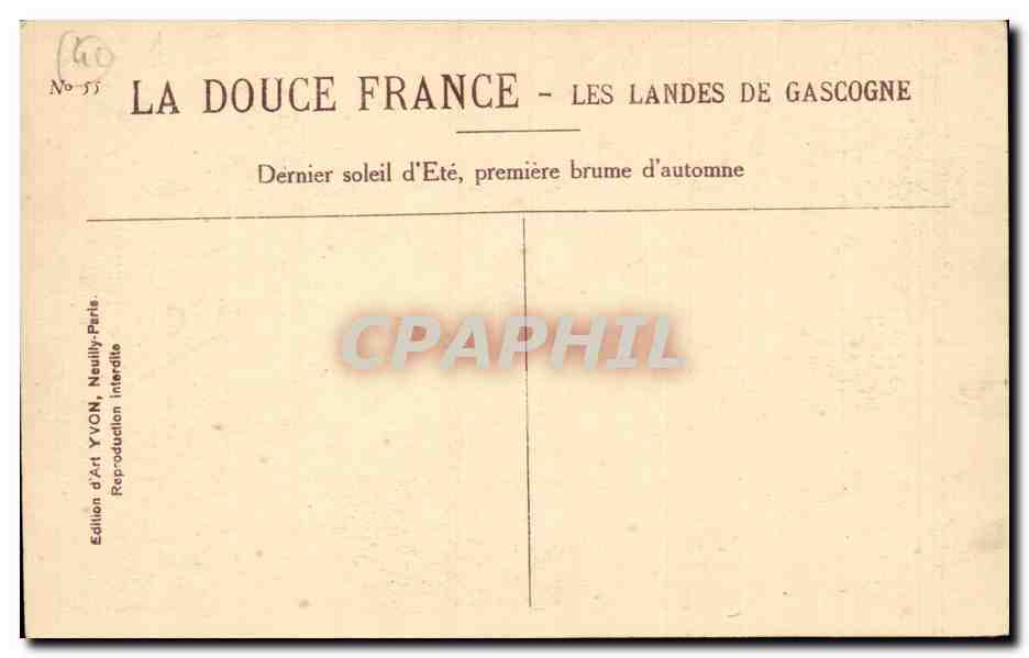 Les Landes de Gascogne — Dernier soleil d'Été, première brume d'automne — Édition d'Art YVON, No 55 — Reverso