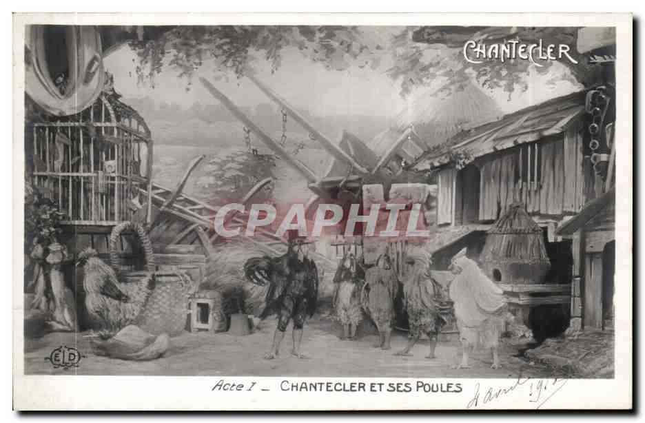 CPA Fantaisie Chantecler Acte I Chantecler et ses poules (coq)