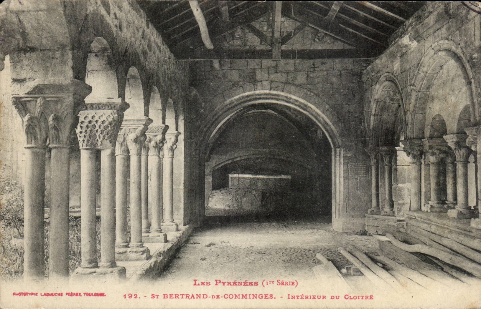 St Bertrand-de-Comminges — Intérieur du Cloître — Phototypie Ladouche Frères Toulouse (1re Série)