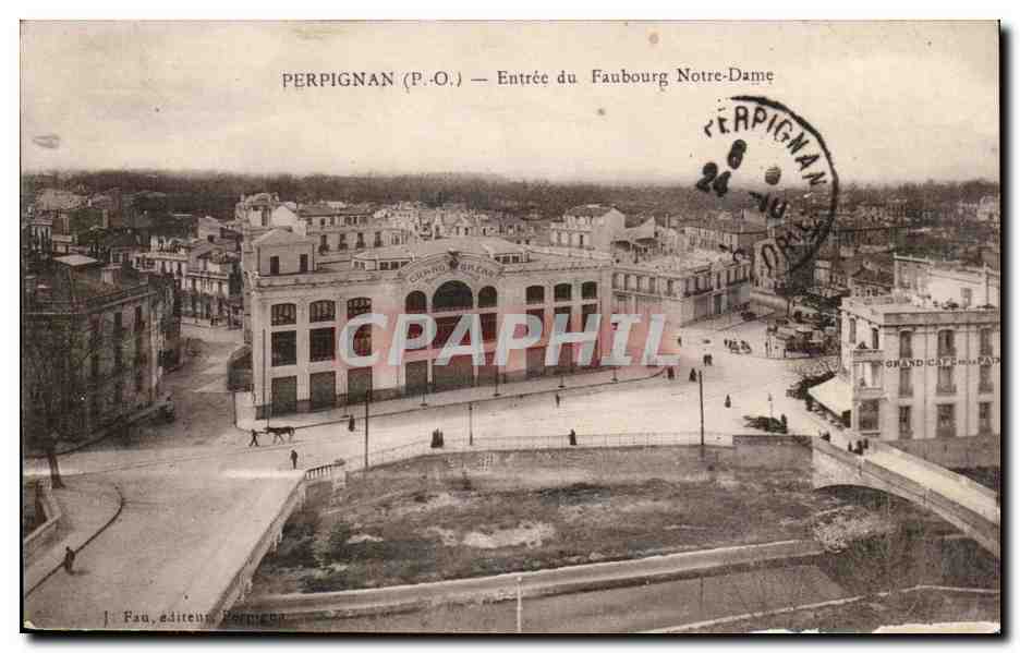 Perpignan CPA Entree du faubourg Notre Dame