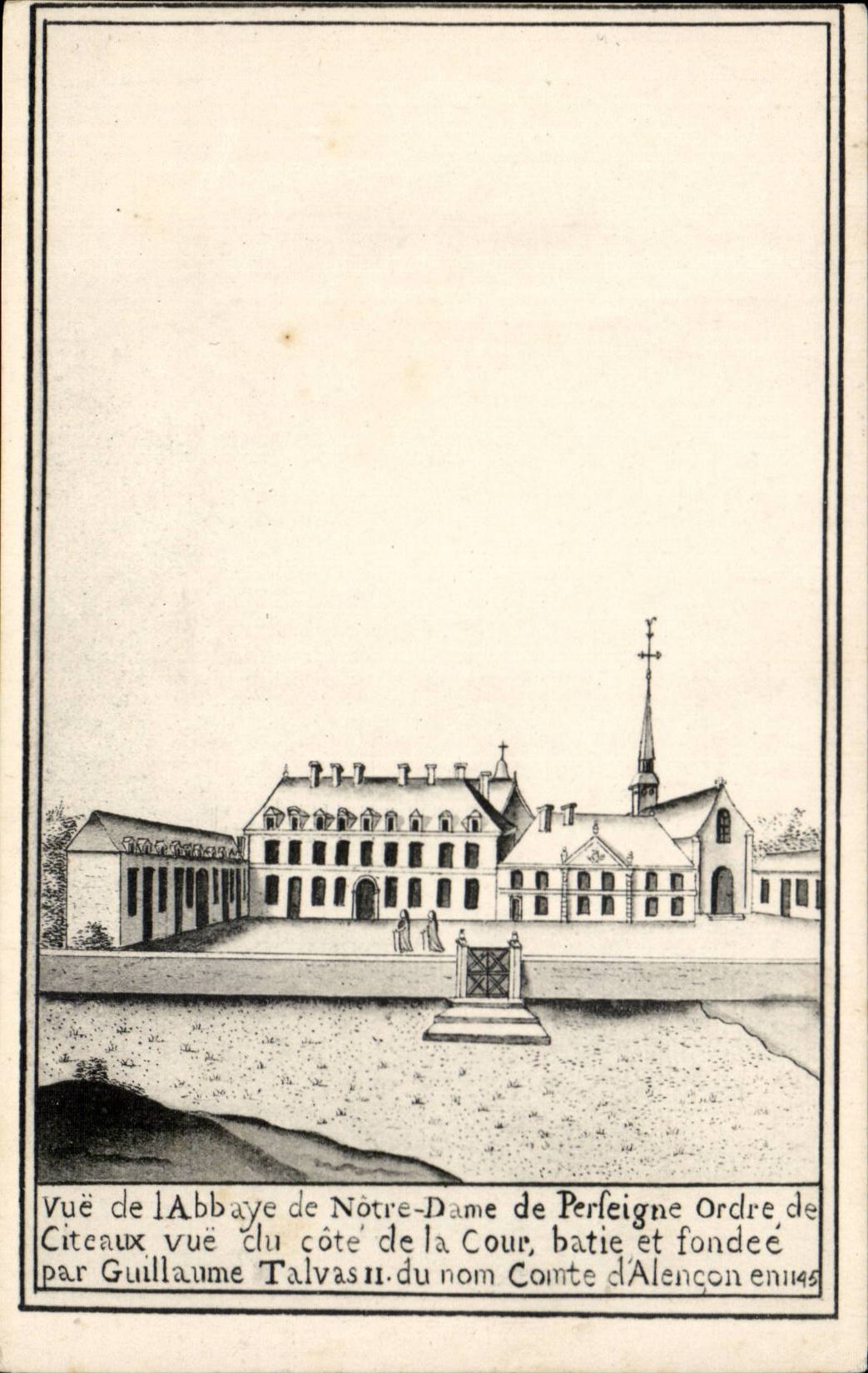 Abbaye de Notre-Dame de Perfeigne — vue du côté de la Cour, fondée en 1145 par Guillaume Talvas, comte d'Alençon