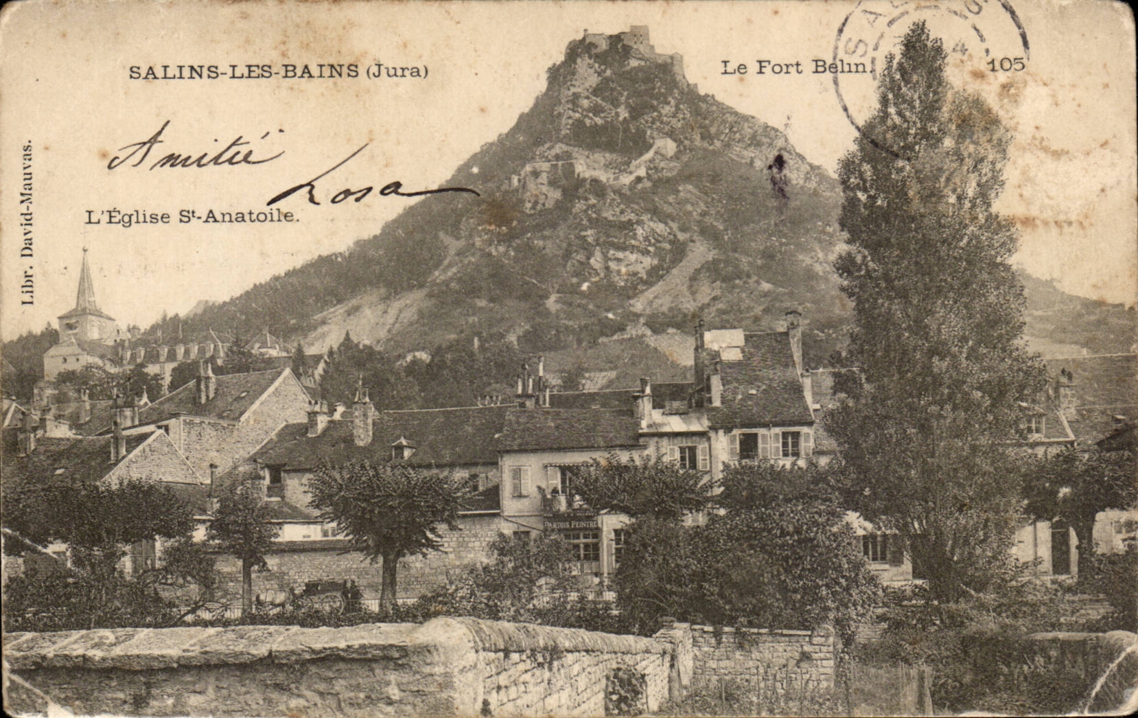 Salins-les-Bains (Jura) — Le Fort Belin et l'Église Saint-Anatoile — Libr. David-Mauvas, n°105