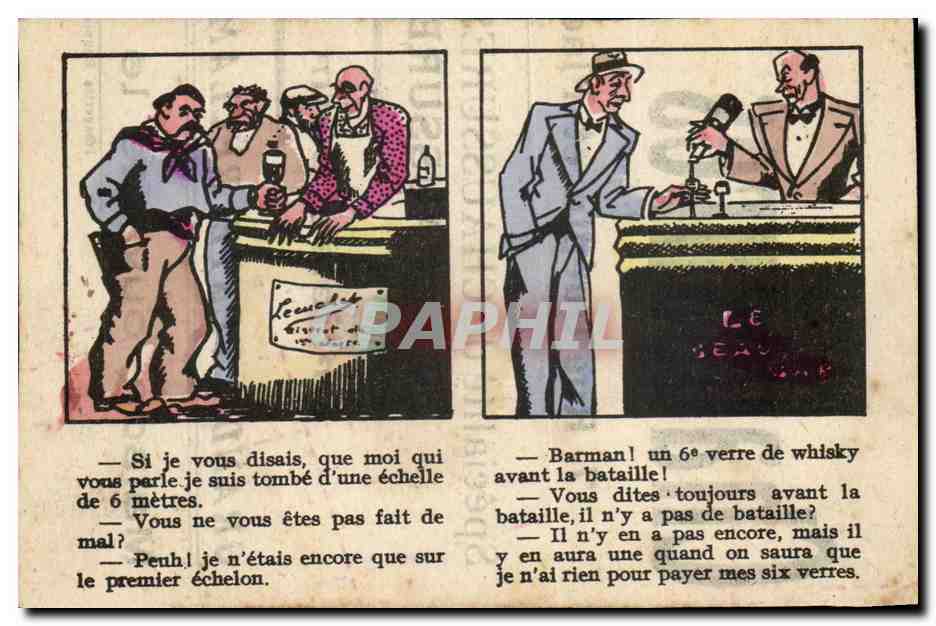 CPA Fantaisie Humour Si je vous disais que moi je suis tombe d'une echelle de 6 metres (whisky alcool)