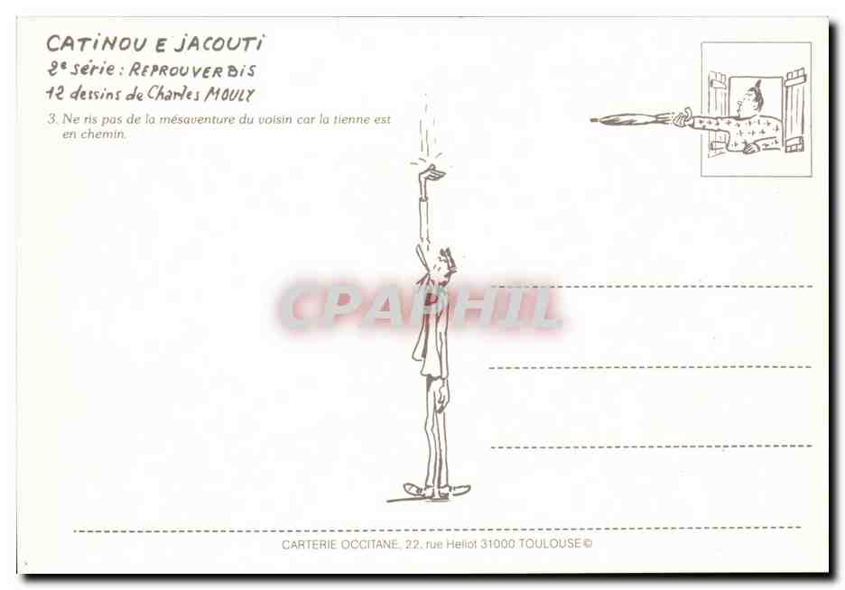 CPM Humour Dessin de Charles Mouly Ne ris pas de la mesaventure du voisin car la tienne est en chemin (pecheur) — Rückseite