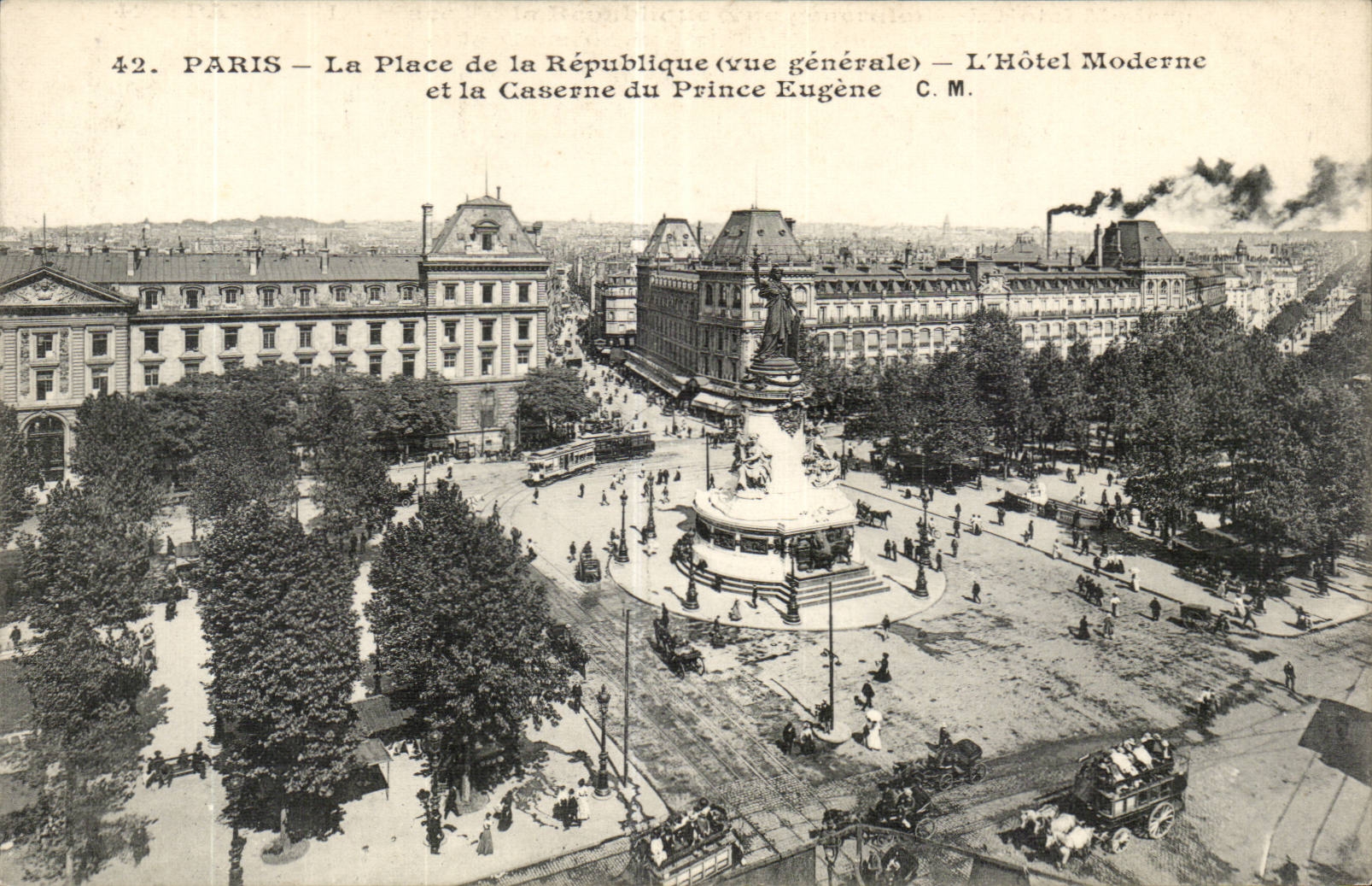 Paris CPA La place de la Republique (lion) L'hotel Moderne et la caserne du prince Eugene