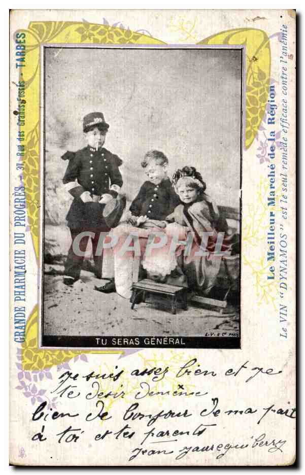 CPA Fantaisie Enfants Tu seras general (militaria) (Pharmacie du Progres rue des Grands Fosses Tarbes)