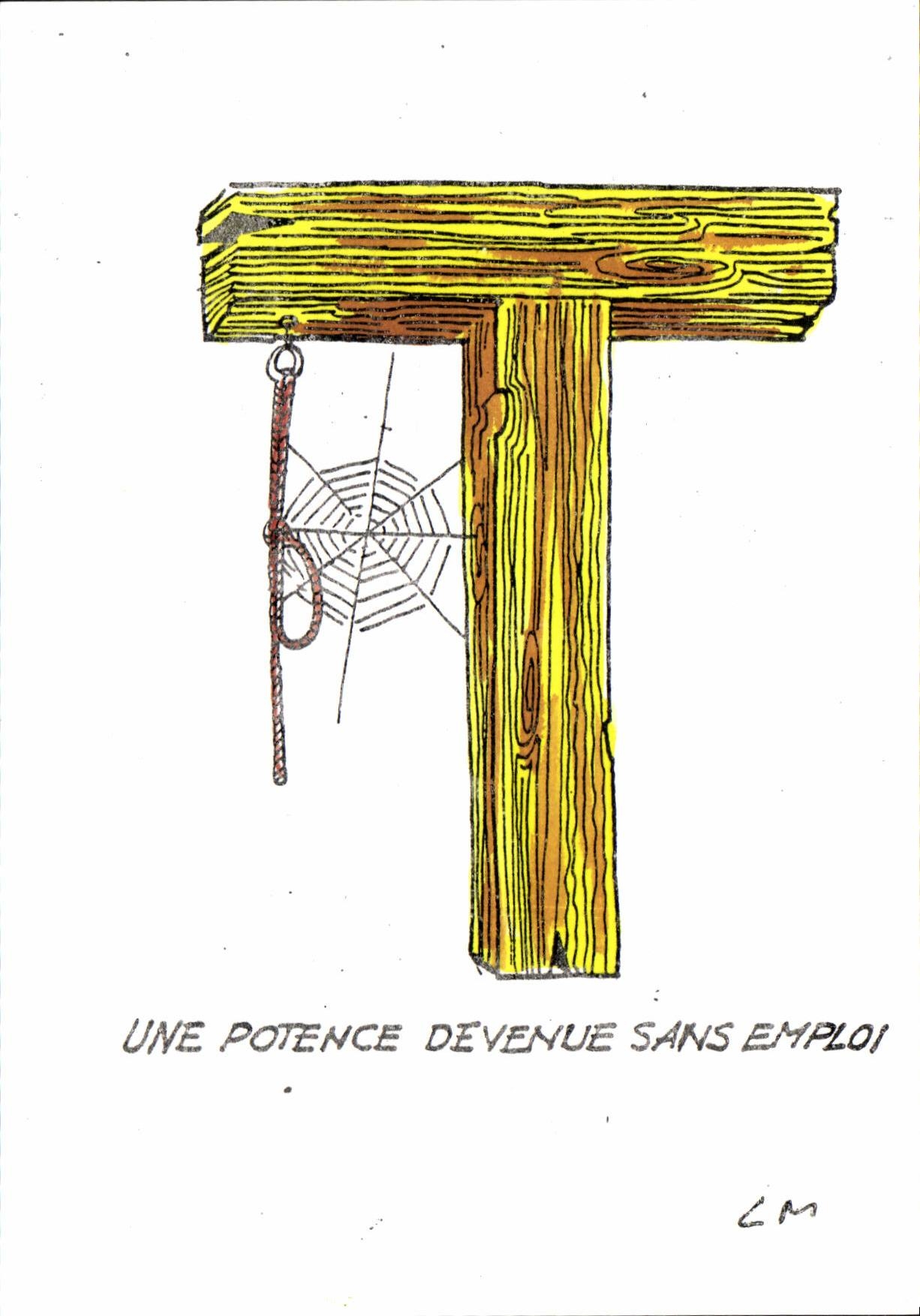 CPM lettre T Une potence devenue sans emploi